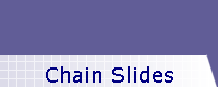 Chain Slides